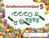 GRAFOMOTRICIDAD 5 TRAZOS Y TRAZOS EDUCACION INFANTIL EDICION 2011
