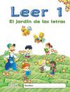 LECTURA LEER 1 EL JARDIN DE LAS LETRAS EDUCACION INFANTIL EDICION 2011