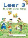 LECTURA LEER 3 EL JARDIN DE LAS LETRAS EDUCACION INFANTIL EDICION 2011