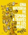 HIST.ESPA¥A A TRAVES LOS PEREZ   CRITICA