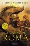 LA CAIDA DE ROMA BESTSELLER 556/5
