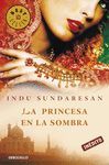 LA PRINCESA EN LA SOMBRA BEST SELLER 676/ 4