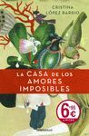 LA CASA DE LOS AMORESIMPOSIBLES    LIMITED