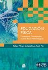 EDUCACION FISICA CONTENIDOS CONCEPTUALES NUEVAS BASES METODOLOGICAS + CD
