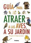 COMO ATRAER A LAS AVES DE SU JARDIN