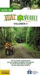 GUIA DE VIAS VERDES II ED.2007 NUEVAS RUTAS