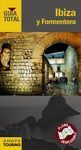 IBIZA Y FORMENTERA EDIC.2012  GUIA TOTAL