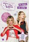 NO DEJES DE SO¥AR  VIOLETTA      DISNEY