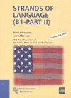 STRANDS OF LANGUAGE B1-PART II