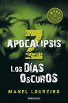 APOCALIPSIS Z  LOS DIASOSCUROS  BEST SELLER 810/2