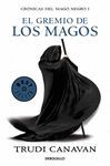 EL GREMIO DE LOS MAGOS  CRONICAS DEL MAGO NEGRO 1