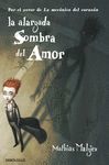 LA ALARGADA SOMBRA DEL AMOR   LIMITED 2012