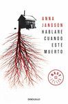 HABLARE CUANDO ESTE MUERTO  BEST SELLER 894/1