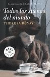 TODOS LOS SUEÑOS DEL MUNDO(CONTINUACION LOBA BLANCA)  BEST SELLER 923/2