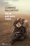 NO ES PAIS PARA VIEJOS  CONTEMPORANEA