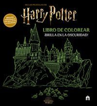 HARRY POTTER LIBRO DE COLOREAR BRILLA EN LA OSCURI